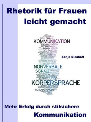 cover image of Rhetorik für Frauen leicht gemacht – Mehr Erfolg durch stilsichere Kommunikation